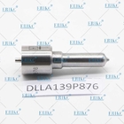 ERIKC DLLA 139 P 876 Diesel Engine Nozzle DLLA 139P876 Oil Pump Nozzle DLLA139P876 for Denso Injector